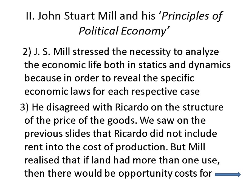 II. John Stuart Mill and his ‘Principles of Political Economy’    2)